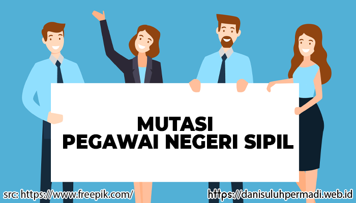Mutasi Pegawai Negeri Sipil