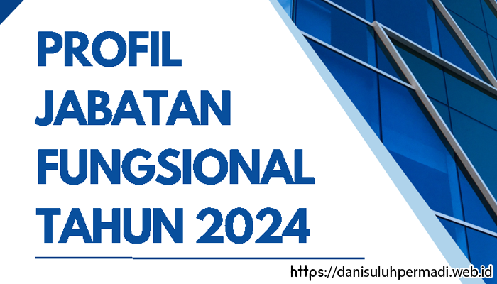 Buku Profil Jabatan Fungsional Tahun 2024